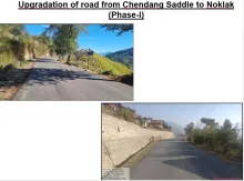 चेंडंग सैडल से नोकलाक तक सड़क का उन्नयन (चरण-I)
